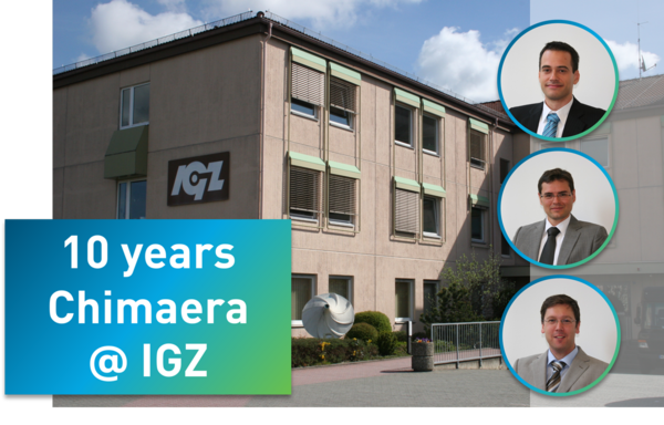 Ten Years of Chimaera at IGZ Erlangen
